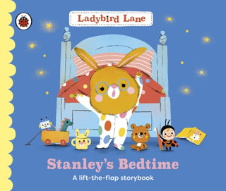 Cover image for 9780241618639 - Ladybird Lane: Stanley's Bedtime