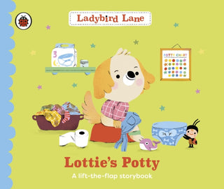 Cover image for 9780241618707 - Ladybird Lane: Lottie's Potty