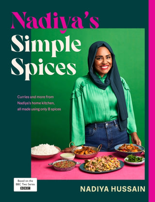 Cover image for 9780241620007 - Nadiya’s Simple Spices