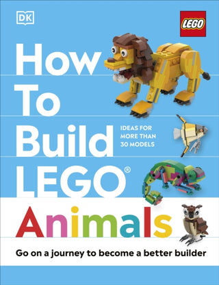Cover image for 9780241620120 - How to Build LEGO Animals