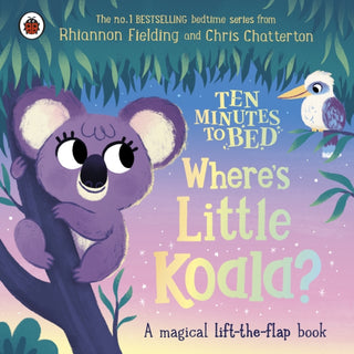 Cover image for 9780241620427 - Ten Minutes to Bed: Where's Little Koala?