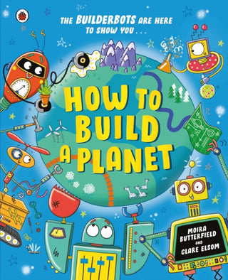 Cover image for 9780241623268 - How to Build a Planet