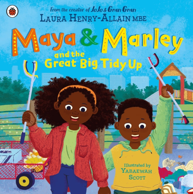 Cover image for 9780241624036 - Maya & Marley and the Great Big Tidy Up