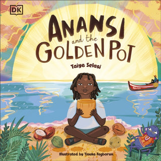 Cover image for 9780241625910 - Anansi and the Golden Pot