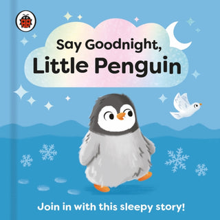 Supplemental image for 9780241627334 - Say Goodnight, Little Penguin