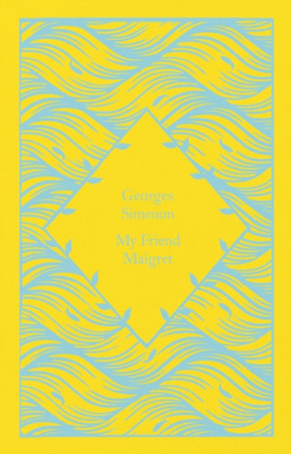 Cover image for 9780241630792 - My Friend Maigret