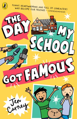 Cover image for 9780241631355 - The Day My School Got Famous