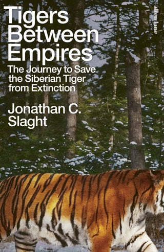 Cover image for 9780241633458 - Tigers Between Empires