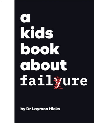 Supplemental image for 9780241634585 - A Kids Book About Failure
