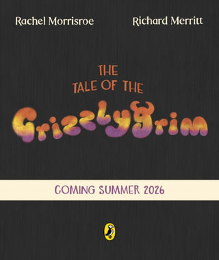 Cover image for 9780241635650 - The Tale of the Grizzlygrim