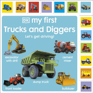 Cover image for 9780241636404 - My First Trucks and Diggers: Let's Get Driving!