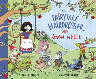 Cover image for 9780241636572 - The Fairytale Hairdresser and Snow White