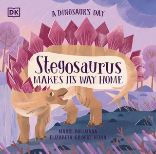 Cover image for 9780241636695 - A Dinosaur's Day: Stegosaurus Makes Its Way Home