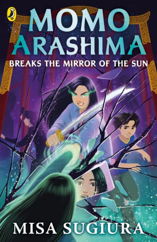Cover image for 9780241638019 - Momo Arashima Breaks the Mirror of the Sun
