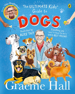 Cover image for 9780241638378 - The Ultimate Kids' Guide to Dogs