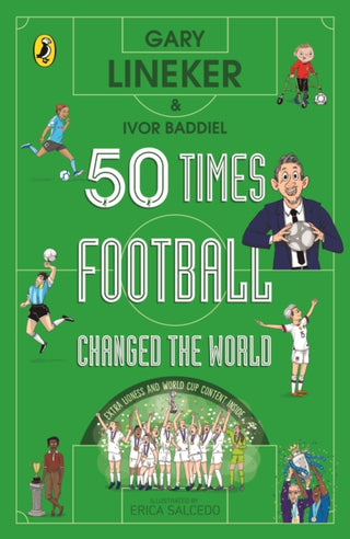 Cover image for 9780241642528 - 50 Times Football Changed the World