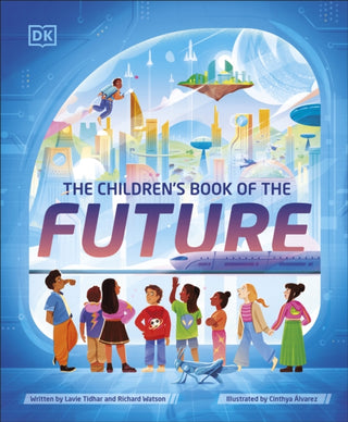 Cover image for 9780241647479 - The Children's Book of the Future