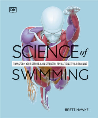 Cover image for 9780241647615 - Science of Swimming