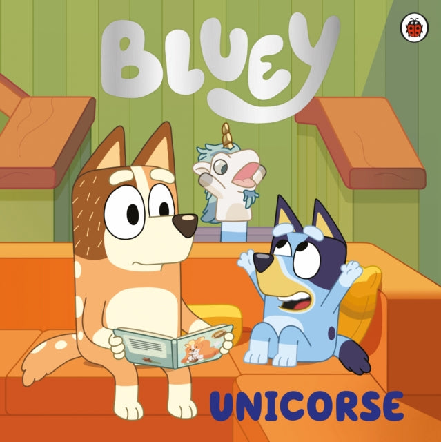 Cover image for 9780241649435 - Bluey: Unicorse