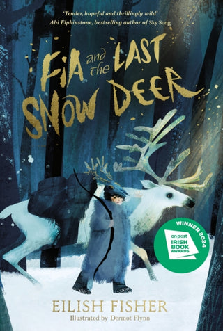Cover image for 9780241651964 - Fia and the Last Snow Deer