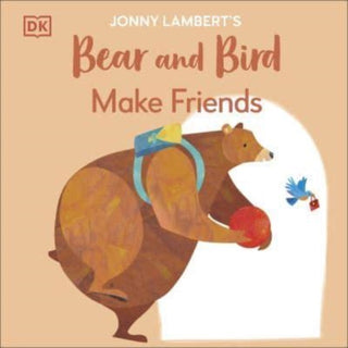 Cover image for 9780241655399 - Jonny Lambert's Bear and Bird: Make Friends