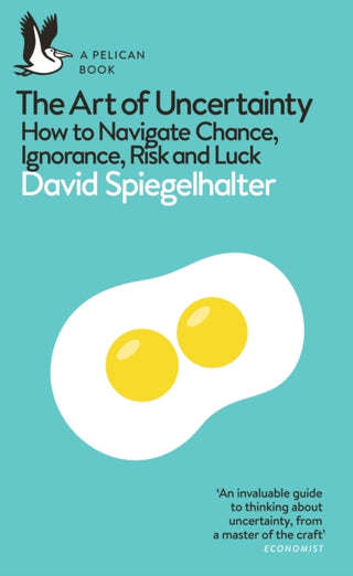 Cover image for 9780241658635 - The Art of Uncertainty