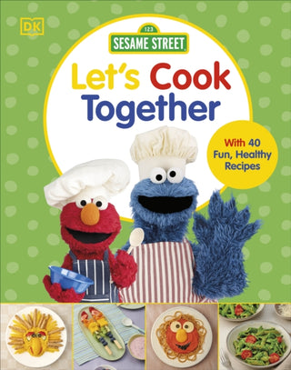Cover image for 9780241662250 - Sesame Street Let's Cook Together