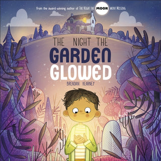 Cover image for 9780241662366 - The Night the Garden Glowed