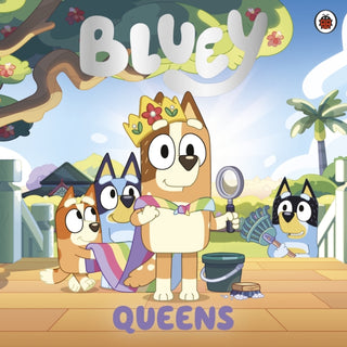 Supplemental image for 9780241662588 - Bluey: Queens