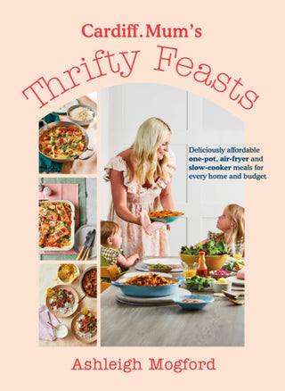 Cover image for 9780241663523 - Cardiff Mum's Thrifty Feasts