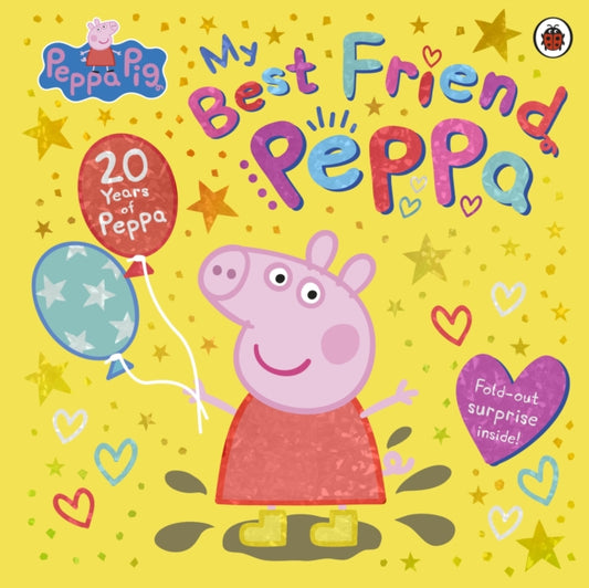 Cover image for 9780241666067 - Peppa Pig: My Best Friend Peppa: 20th Anniversary Picture Book