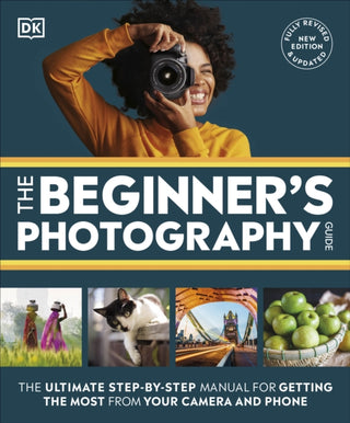 Cover image for 9780241666722 - The Beginner's Photography Guide