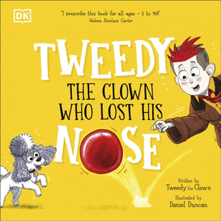 Cover image for 9780241667675 - Tweedy: The Clown Who Lost His Nose