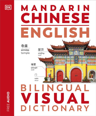 Cover image for 9780241667750 - Mandarin Chinese English Bilingual Visual Dictionary