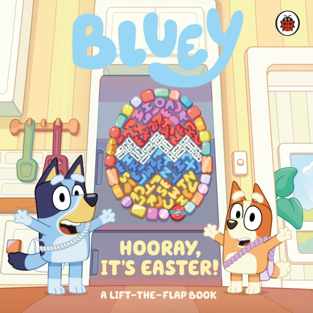 Cover image for 9780241669778 - Bluey: Hooray, It’s Easter!