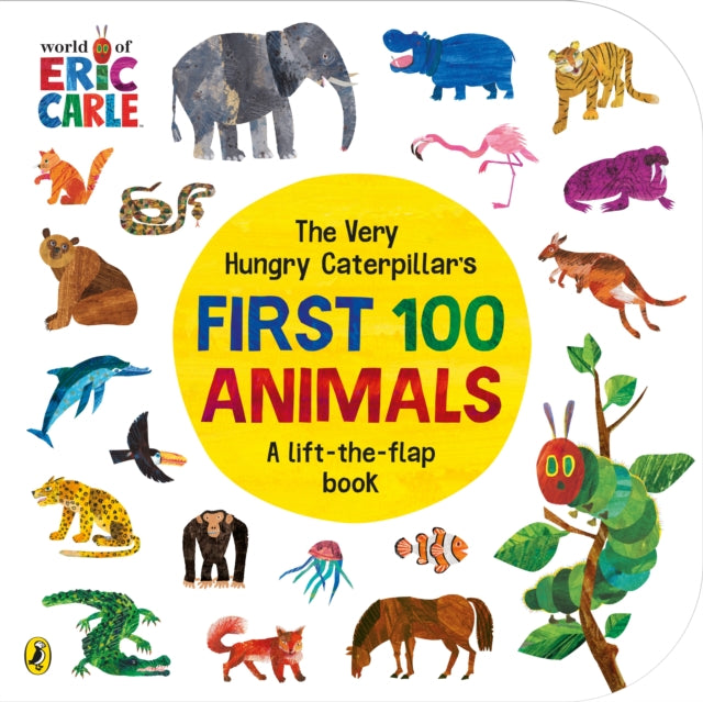 Cover image for 9780241670774 - The Very Hungry Caterpillar's First 100 Animals