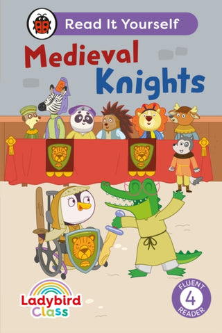 Cover image for 9780241672839 - Ladybird Class - Medieval Knights: Read It Yourself - Level 4 Fluent Reader