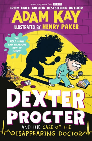 Cover image for 9780241673898 - Dexter Procter and the Case of the Disappearing Doctor