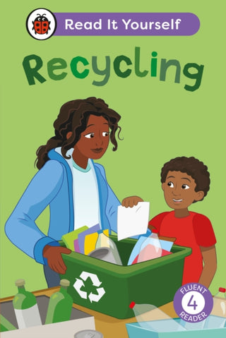 Supplemental image for 9780241674116 - Recycling: Read It Yourself - Level 4 Fluent Reader