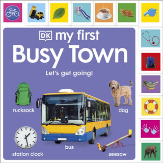 Cover image for 9780241674550 - My First Busy Town: Let's Get Going!