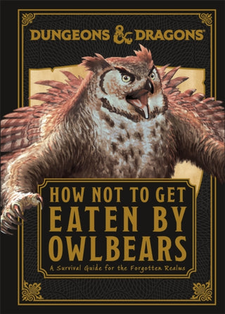 Cover image for 9780241675014 - Dungeons & Dragons How Not To Get Eaten by Owlbears