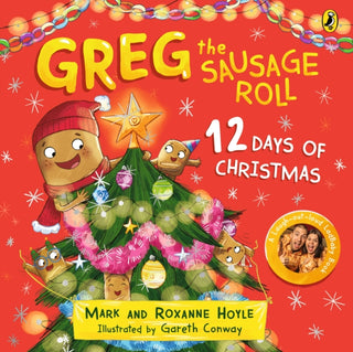 Cover image for 9780241675540 - Greg the Sausage Roll: 12 Days of Christmas