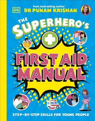 Cover image for 9780241675557 - The Superhero's First Aid Manual