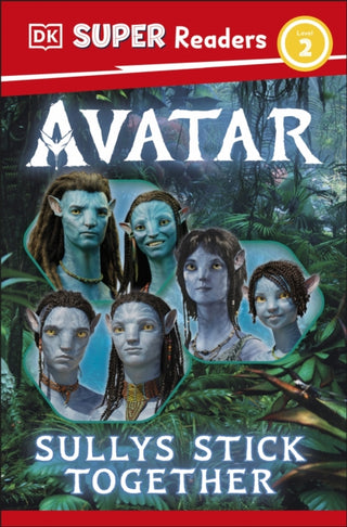 Supplemental image for 9780241677148 - DK Super Readers Level 2 Avatar Sullys Stick Together