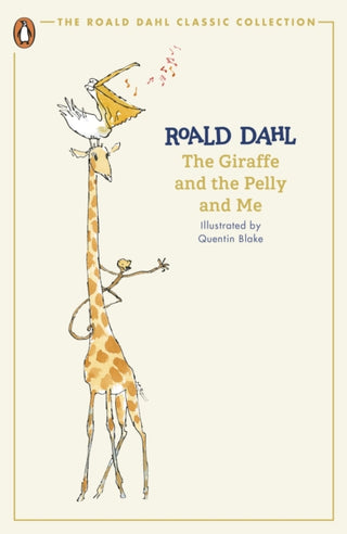 Cover image for 9780241677612 - The Giraffe and the Pelly and Me