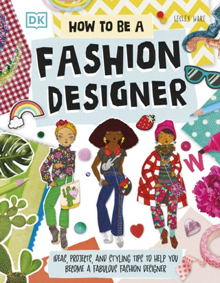 Cover image for 9780241678886 - How To Be A Fashion Designer