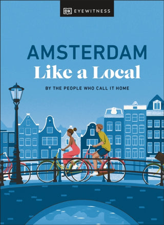 Cover image for 9780241680162 - Amsterdam Like a Local