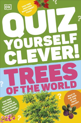 Cover image for 9780241680582 - Quiz Yourself Clever! Trees of the World