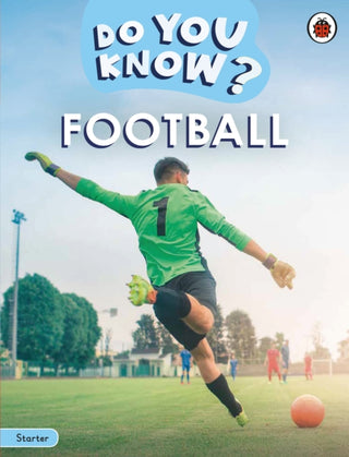 Supplemental image for 9780241687444 - Do You Know? Starter Level – Football