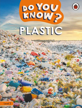 Cover image for 9780241687499 - Do You Know? Level 2 – Plastic